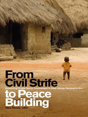 cover image of From Civil Strife to Peace Building